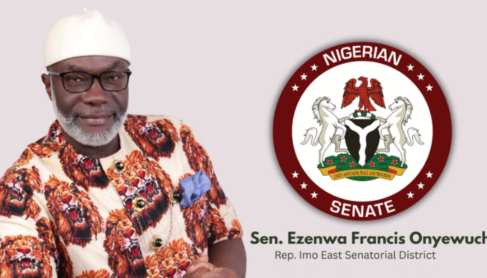Senator Ezenwa Francis Onyewuchi: Strengthening Representation and Development for Imo East