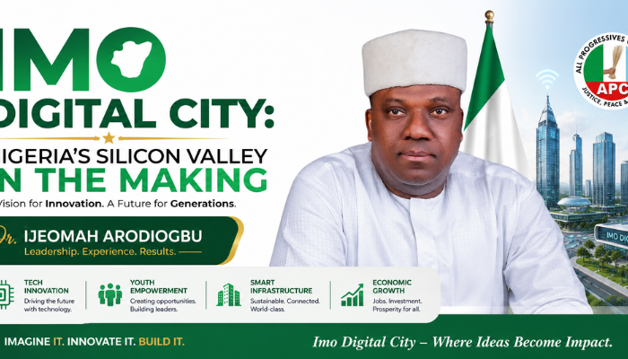 IMO DIGITAL CITY NIGERIA’S SILICON VALLEY IN THE MAKING – DR. IJEOMAH ARODIOGBU