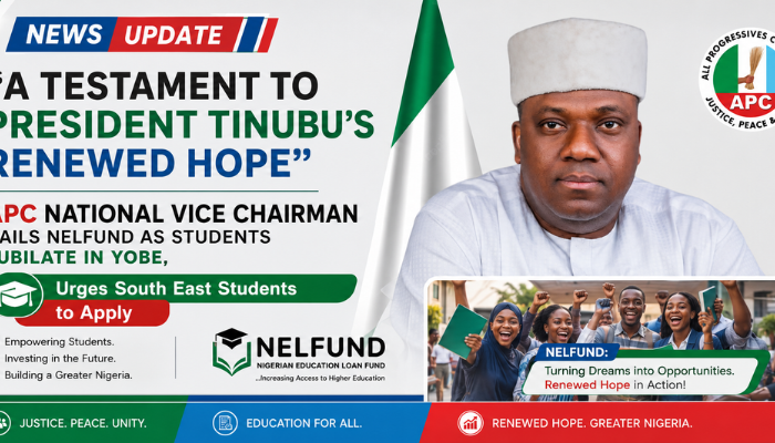 NEWS UPDATE “A TESTAMENT TO PRESIDENT TINUBU’S RENEWED HOPE” APC NATIONAL VICE CHAIRMAN HAILS NELFUND AS STUDENTS JUBILATE IN YOBE, Urges South East Students to Apply