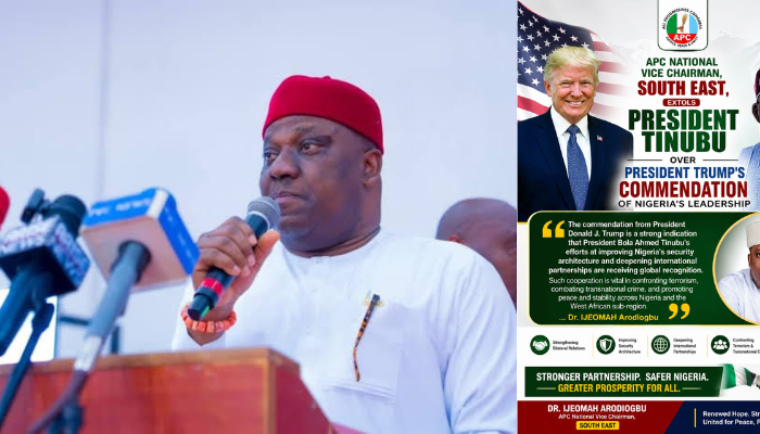 VICE CHAIRMAN, SOUTH EAST APC, EXTOLS PRESIDENT TINUBU OVER PRESIDENT TRUMP'S COMMENDATION OF NIGERIA'S LEADERSHIP