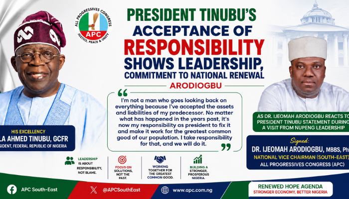 PRESIDENT Tinubu’s Acceptance of Responsibility Shows Leadership, Commitment to National Renewal Arodiogbu