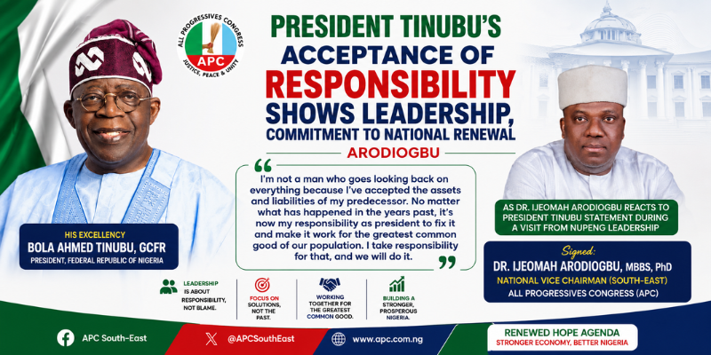PRESIDENT Tinubu’s Acceptance of Responsibility Shows Leadership, Commitment to National Renewal Arodiogbu