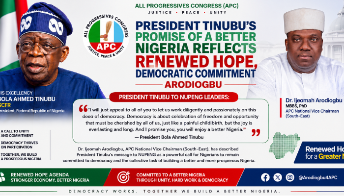 President Tinubu’s Promise of a Better Nigeria Reflects Renewed Hope, Democratic Commitment Arodiogbu