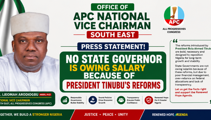 OFFICE OF APC NATIONAL VICE CHAIRMAN SOUTH EAST PRESS STATEMENT! NO STATE GOVERNOR IS OWING SALARY BECAUSE OF PRESIDENT TINUBU’S REFORMS