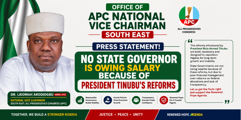 OFFICE OF APC NATIONAL VICE CHAIRMAN SOUTH EAST PRESS STATEMENT! NO STATE GOVERNOR IS OWING SALARY BECAUSE OF PRESIDENT TINUBU’S REFORMS