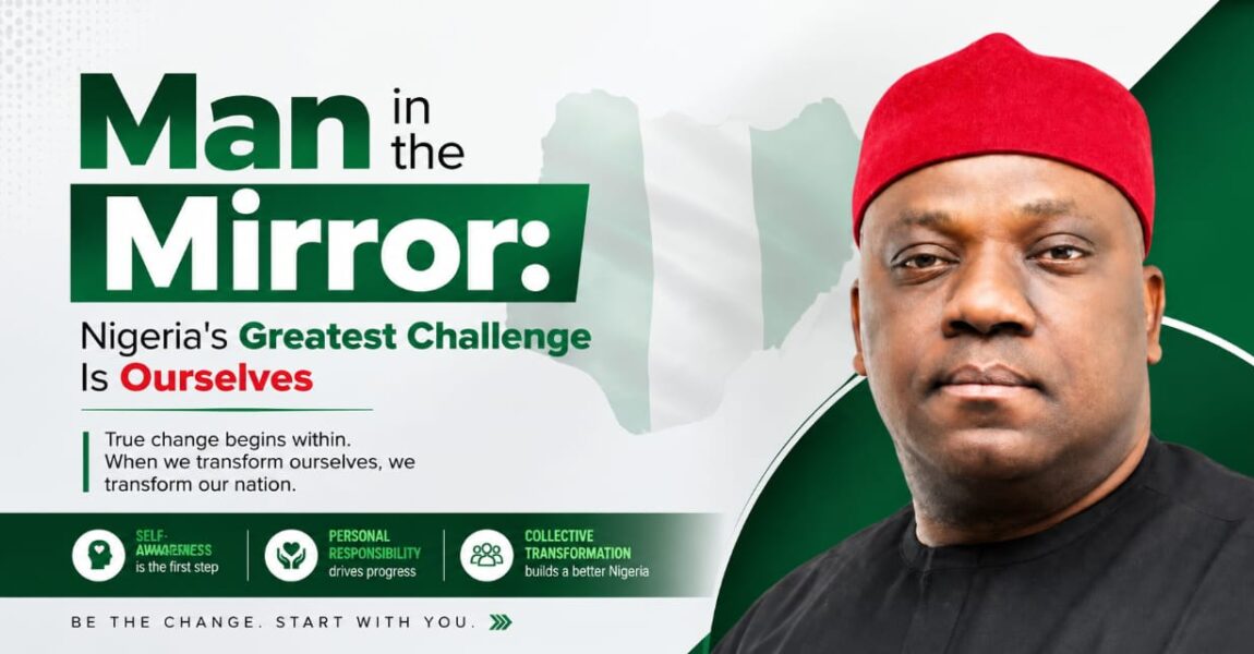 Man in the Mirror: Nigeria’s Greatest Challenge Is Ourselves