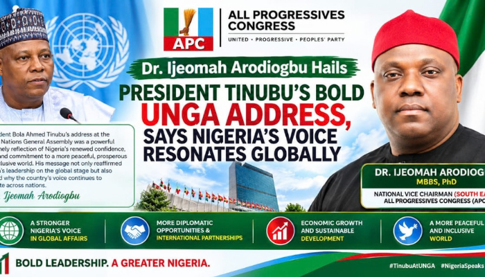 Dr. Ijeomah Arodiogbu Hails President Tinubu’s Bold UNGA Address, Says Nigeria’s Voice Resonates Globally
