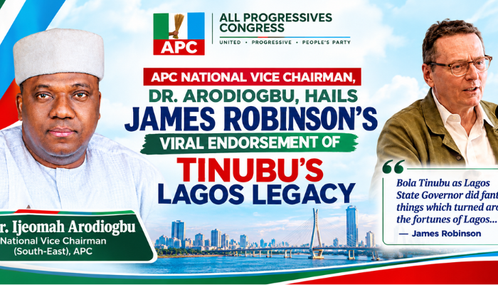 APC National Vice Chairman, Dr. Arodiogbu, Hails James Robinson’s Viral Endorsement of Tinubu’s Lagos Legacy
