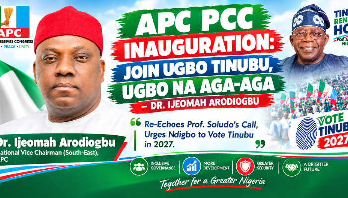 APC PCC Inauguration: Join Ugbo Tinubu, Ugbo Na Aga-Aga – Dr. Ijeomah Arodiogbu Re-Echoes Prof. Soludo’s Call, Urges Ndigbo to Vote Tinubu in 2027