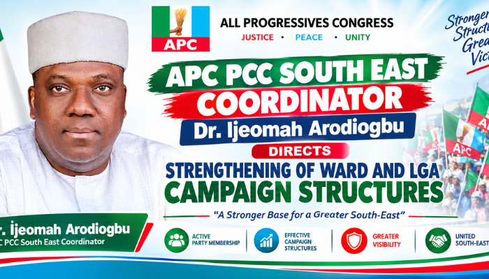 APC PCC South East Coordinator Dr. Ijeomah Arodiogbu Directs Strengthening of Ward and LGA Campaign Structures