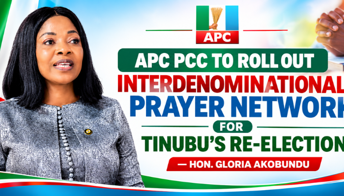 APC PCC TO ROLL OUT INTERDENOMINATIONAL PRAYER NETWORK FOR TINUBU’S RE-ELECTION — HON. GLORIA AKOBUNDU