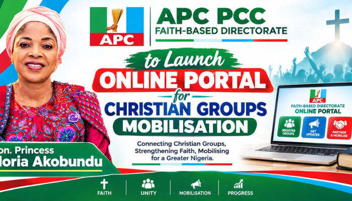 APC PCC Faith-Based Directorate to Launch Online Portal for Christian Groups Mobilisation— Hon. Princess Gloria Akobundu