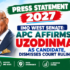 PRESS STATEMENT 2027 IMO WEST SENATE: APC AFFIRMS UZODINMA AS CANDIDATE, DISMISSES COURT RULING